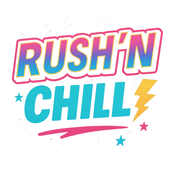 Rush'n Chill